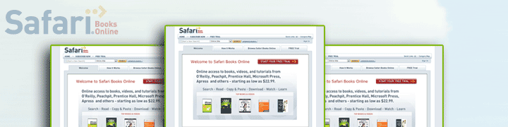 Safari Books Online is the e-reference resource for technology and business professionals
