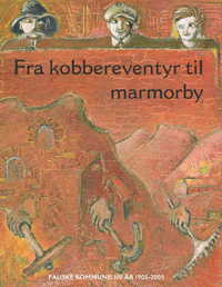 Fra kobbereventyr til marmorby Fra kobbereventyr til marmorby