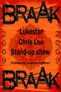 Braak 2009 plakat Braak 2009 plakat