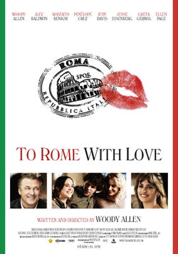 To Rome with love To Rome with love