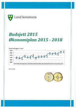 Formannskapets innstilling til Budsjett- og økonomiplan 2015 – 2018 Formannskapets innstilling til Budsjett- og økonomiplan 2015 – 2018