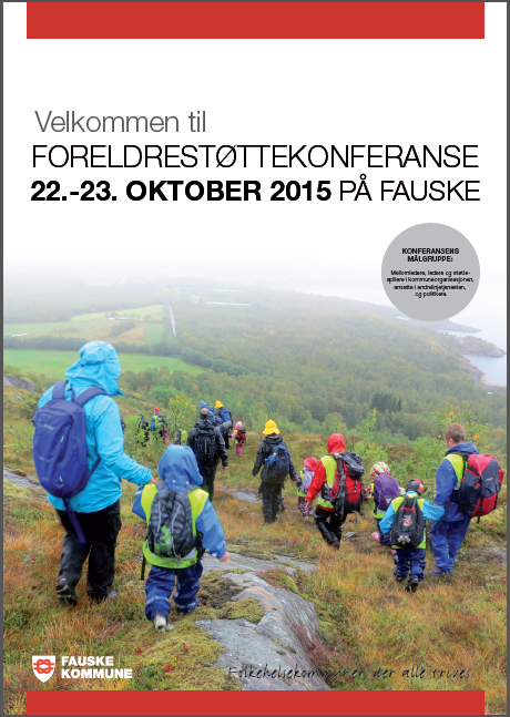 foreldrestøttekonferanse utsatt til våren 2016 foreldrestøttekonferanse utsatt til våren 2016