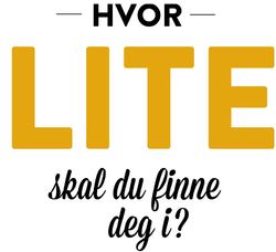 Hvor lite skal du finne deg i Hvor lite skal du finne deg i