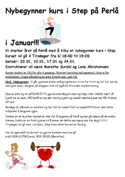 Nybegynner kurs i Step på Perlå i Januar!!! Nybegynner kurs i Step på Perlå i Januar!!!