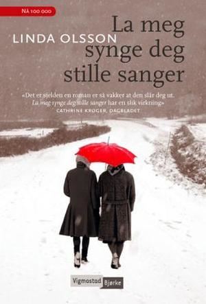La meg synge deg stille sanger La meg synge deg stille sanger