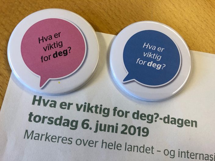 Hva er viktig for deg dagen 6. juni Hva er viktig for deg dagen 6. juni