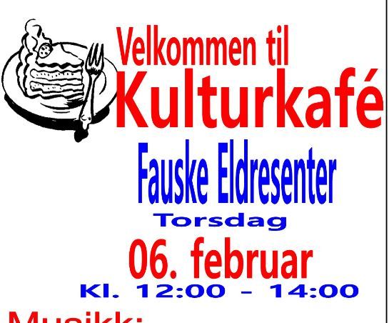 KUlturkafe Fauske eldresenter KUlturkafe Fauske eldresenter
