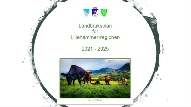 Landbruksplan for Lillehammer-regionen