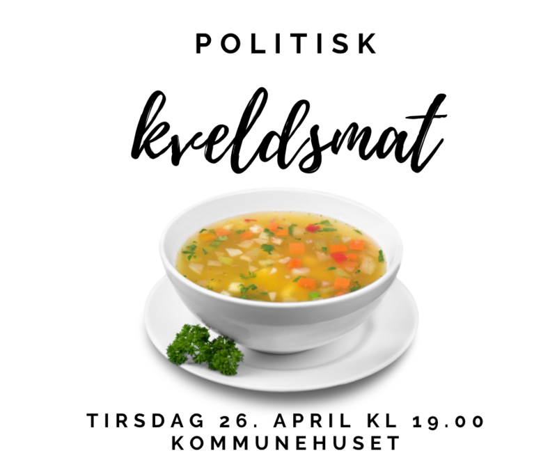 Møt opp på kommunehuset tirsdag 26. april kl 19.00 for politisk kveldsmat