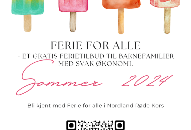 Plakat for Ferie for alle Sommer 2024. Informasjon i tekst