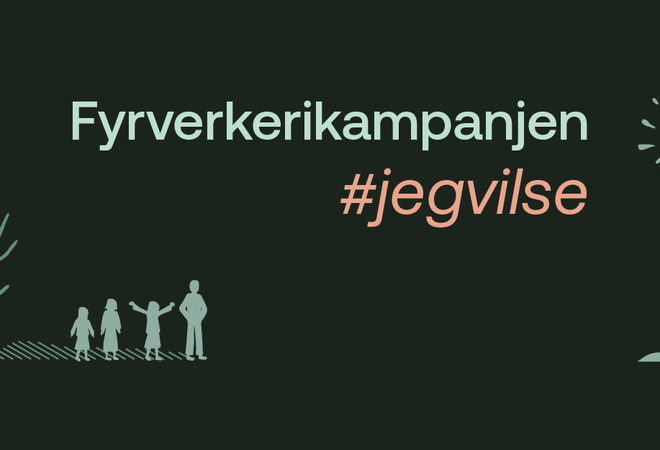 Fyrverkerikanpanjen #jegvilse