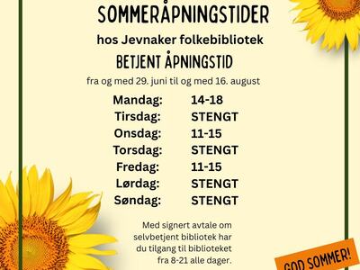 Bibliotekets sommeråpningstider 2026 Bibliotekets sommeråpningstider 2026. Mandag 14 til 18. Onsdag 11 til 15. Fredag 11 til 15
